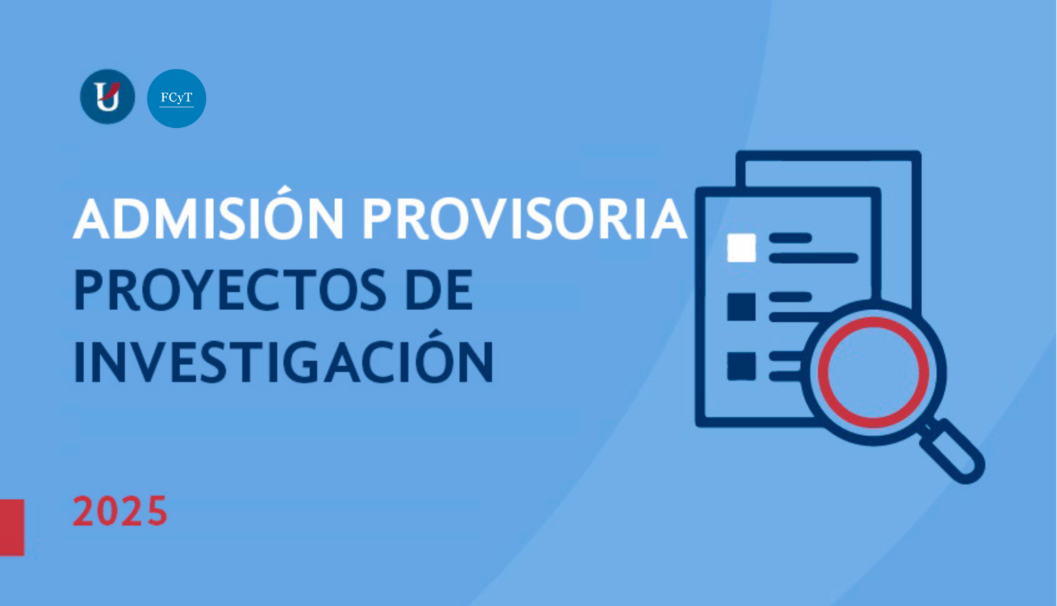 La FCyT dio a conocer el análisis de admisibilidad de los proyectos de ...